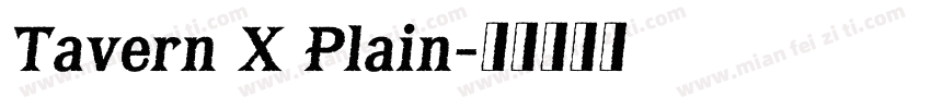 Tavern X Plain字体转换